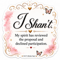 I Shan't
