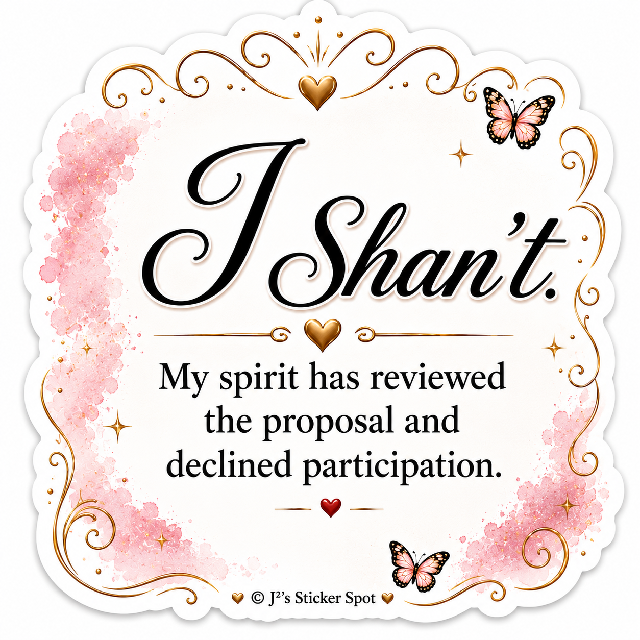 I Shan't