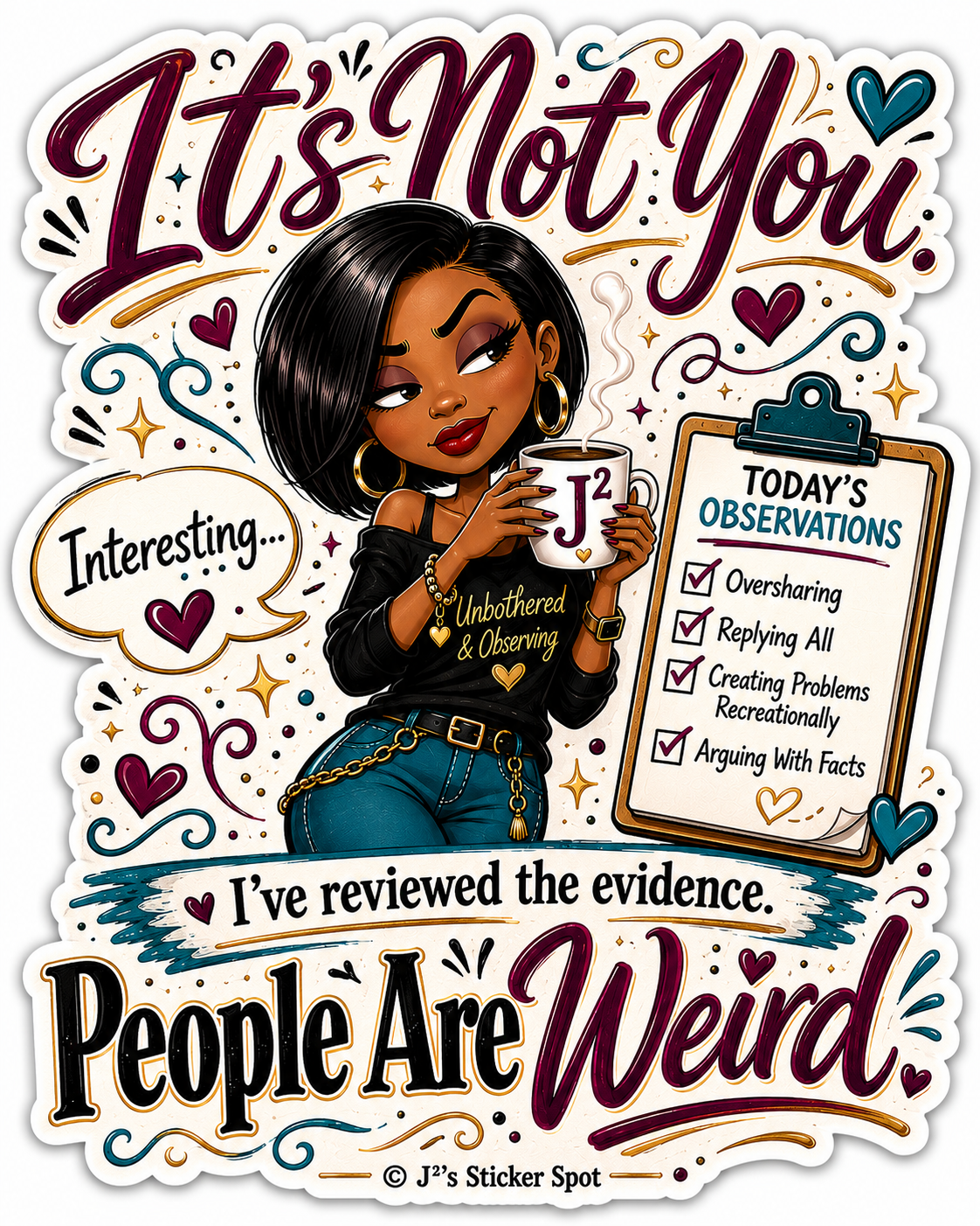 It's Not You, People Are Weird