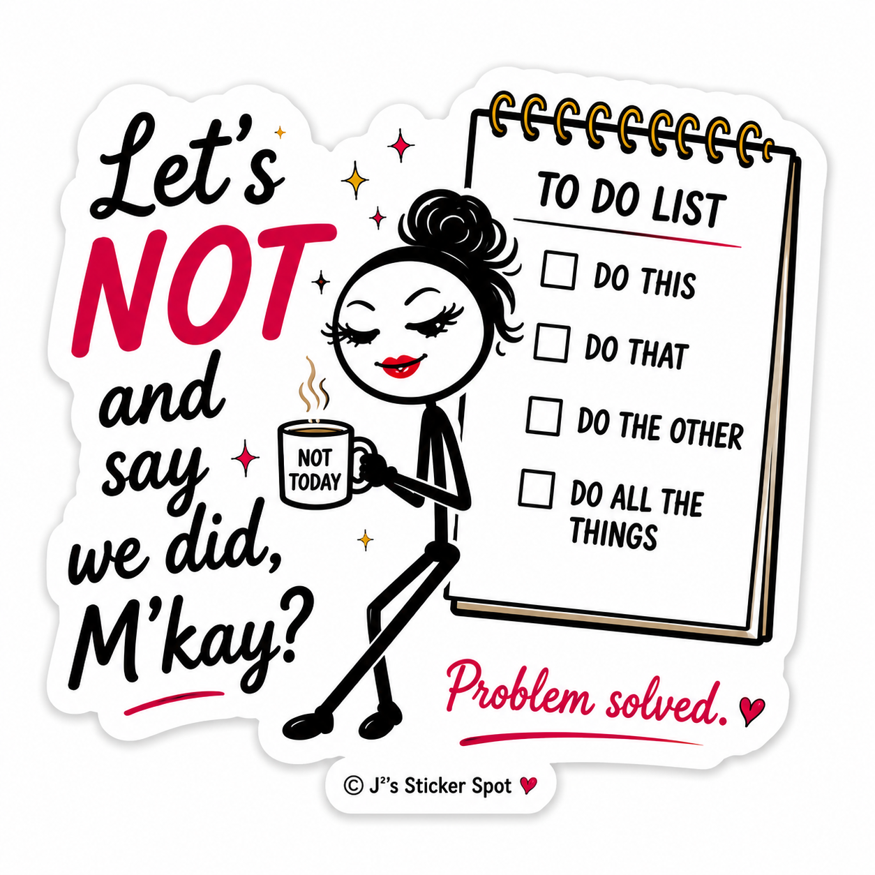 Let's NOT!