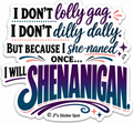 Shenanigan