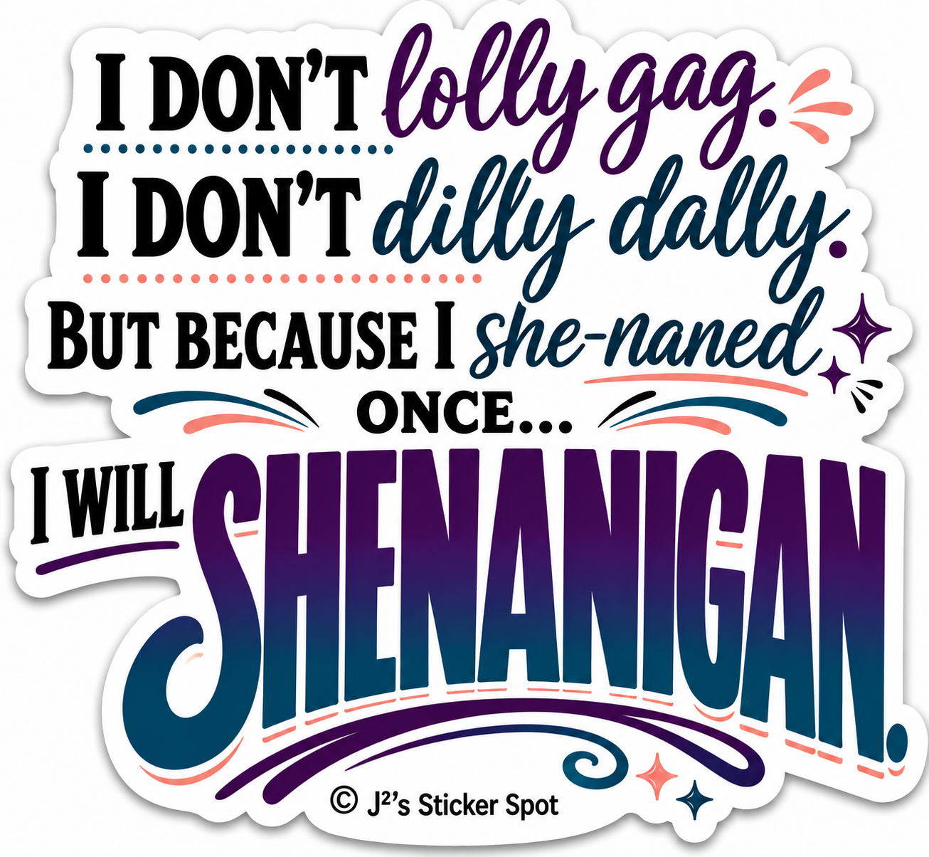 Shenanigan